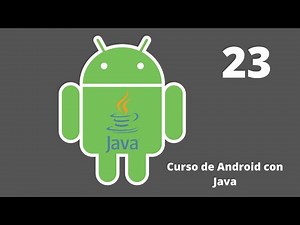 Curso de Android con Java: Controles TabLayout y ViewPager2