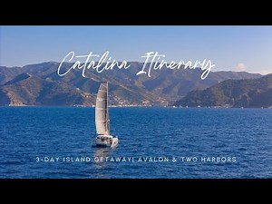 Sail to Catalina Island – 3-Day Adventure & ASA Sailing Courses from Los Angeles