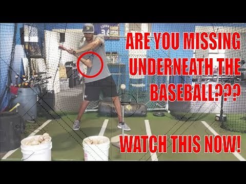 Baseball HItting Tips: Are You Missing Under the Baseball?