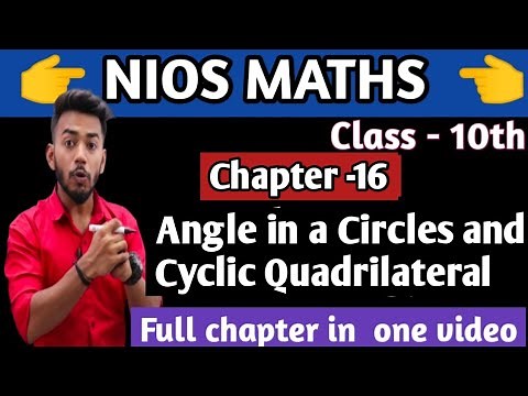NIOS Class 10th Mathematics Chapter 16 ||Angles in a Circles || by Arihant Sir