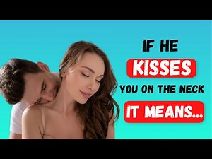 Different Types of Kisses and What They Mean - Things You Didn't Know About Kissing