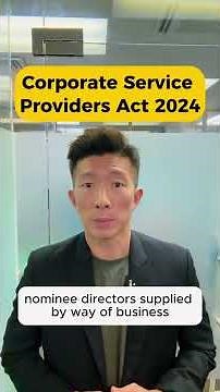 New Corporate Service Providers Act 2024 Explained!