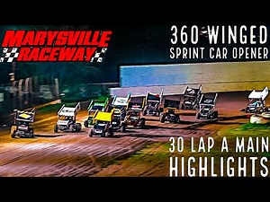 "First California Winged 360 Sprint Car A Main - 2024 Marysville Raceway Park (30 Laps) Highlights"