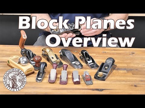 Overview of Block Planes [Woodworkers Institute]