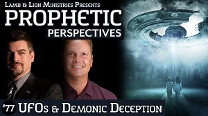Do UFOs and aliens play any role in end time Bible prophecy? Find out with guest Billy Crone and the Lamb & Lion Ministries evangelism team as they provide their Prophetic Perspectives. BILLY CRONE Get a Life Media - https://www.getalifemedia.com/ | Lamb & Lion Ministries