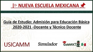 ▷▷Guía de Estudio: Admisión para Educación Básica 2022-2023 -Docente y Técnico Docente🥇 GobMX.org【2021-2022】