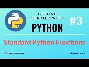 #3 | Standard Python Functions in Python Programming | Python tutorials for Beginners