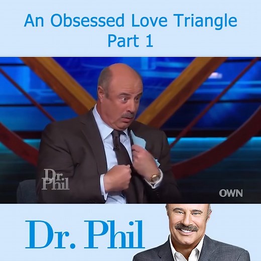 Dr Phil An Obsessed Love Triangle Part 1 | Machine Hunter