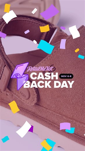 Those UGGs you’ve been eyeing? You can get paid to shop for them! 🛍️ Cash Back Day kicks off on Nov. 6, and you can get up to 30% cash back at select stores, like @ugg. And, get a bonus 5% cash back from select stores when you shop through the RetailMeNot app. Now the only question is: Do you go clog, slipper, boot or all of the above? | RetailMeNot