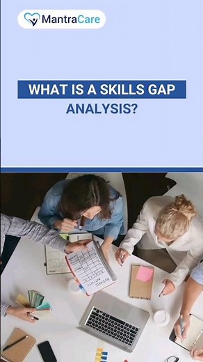What is a Skill Gap Analysis? | gap analysis,skill gap analysis,skill gap