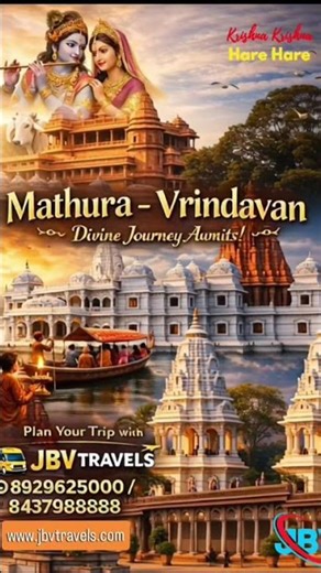 Divine Mathura & Vrindavan Tour | Temples, River & Spiritual Journey | JBV Travels