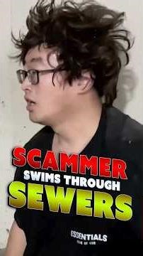 Scammer Literally Crawls Through Sewers to Escape