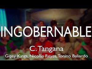 C. Tangana, Gipsy Kings, Nicolás Reyes, Tonino Baliardo - Ingobernable (Official Music)