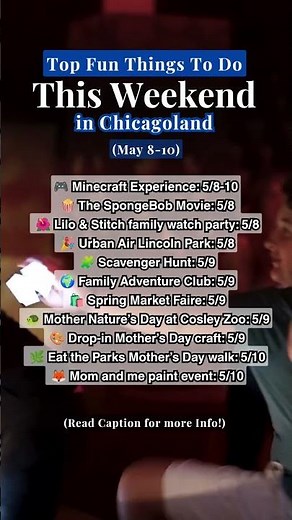 Top Fun Things To Do This Weekend in Chicagoland (May 8-10)