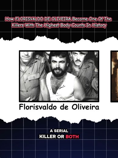 How FLORISVALDO DE OLIVEIRA Became One Of The Killers With The Highest Body Counts In History #history #killer #animation #crime #dead