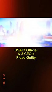 USAID Official & 3 CEO’s Plead Guilty In $550 Million Bribery & Fraud Scheme #USAID #Official #CEO #plead #guilty #bribery #fraud #Scheme | FloridaHillbilly