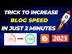 how to increase blog loading speed | how to increase blogger site speed