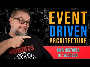 Event Driven Design | Aplicações orientadas a eventos na AWS