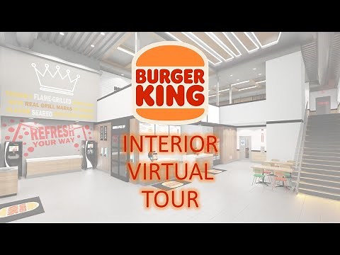 Burger King Interior Virtual Tour