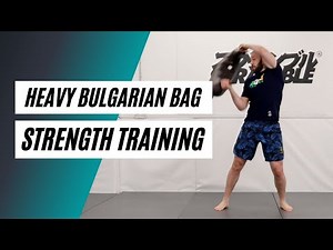 Heavy Bulgarian Bag STRENGTH Training