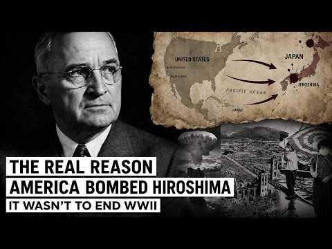 The Real Reason America Bombed Hiroshima — And It Wasn't to End WWII