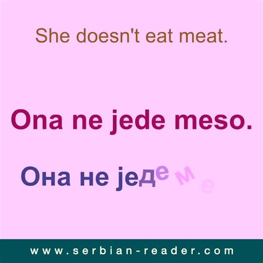 Small Talk Phrases in Serbian #56: She doesn´t eat meat. | Serbian Reader IDEMO DALJE