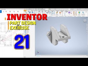 Exercise 21 Autodesk Inventor Tutorial 3d Modeling For Beginner