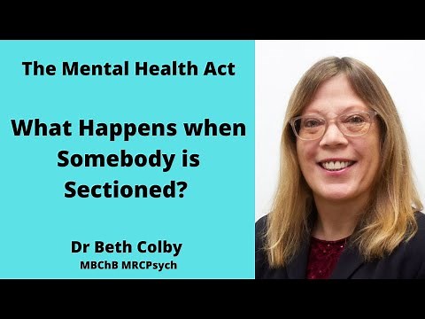 How does Somebody Get Sectioned under the Mental Health Act? Sections 2 and 3