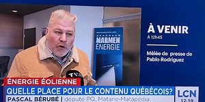 📺 LCN - #ÉnergieÉolienne Quelle place pour le contenu Québécois? «Le nationalisme économique de la #CAQ? Mon œil!» — Pascal Bérubé ⚜️ #PartiQuébécois 19-11-25 #polQc #énergie #économie #Matane #Montréal #Québec #paysQc #PascalBérubé | Pays Québec