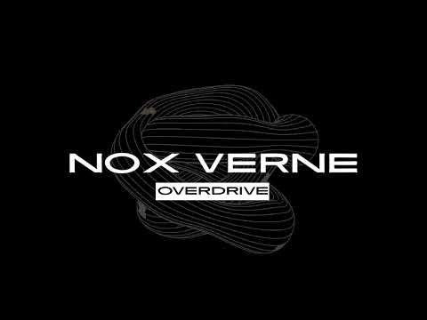 Nox Verne – Overdrive