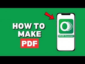 How to Make PDF in Oken Scanner App – Create & Save Documents Easily