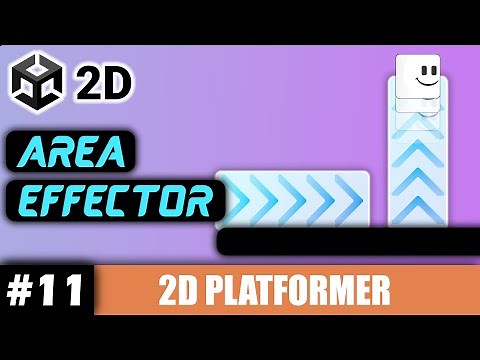 UNITY 2D AREA EFFECTOR | Unity 2D Platformer Tutorial #11