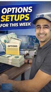 This Week’s Options Setups | Bullish & Bearish Trades You Should Know | Weekly Options #stockoptions