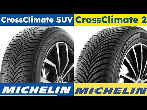 Michelin CrossClimate SUV vs Michelin CrossClimate 2
