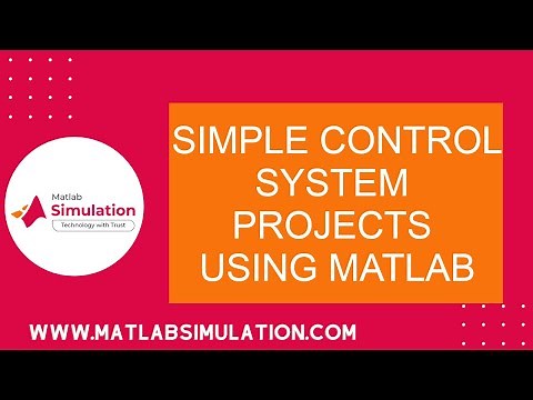 Simple Control System Projects using Matlab | Control System Projects using Matlab Guidance
