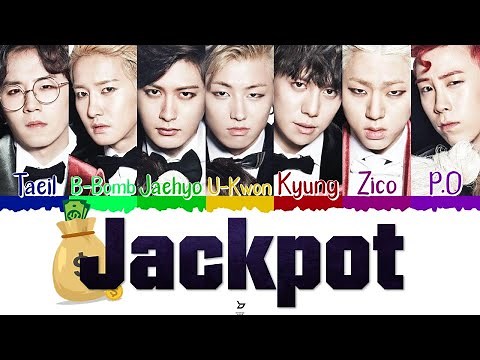 💰💸 BLOCK B (블락비) - Jackpot [Color Coded Lyrics Han|Rom|Esp] 💸💰