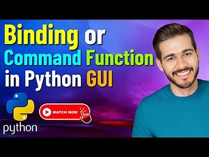 Beginners Guide to Bind Command Function in Python GUI | Python Tkinter Tutorial