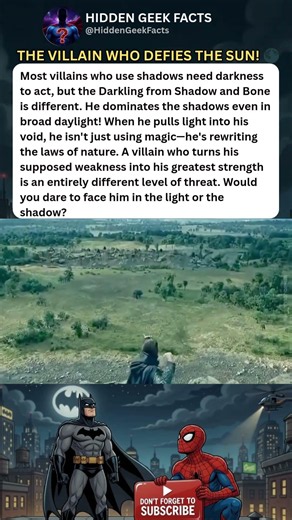 THE VILLAIN WHO DEFIES THE SUN! 🌑