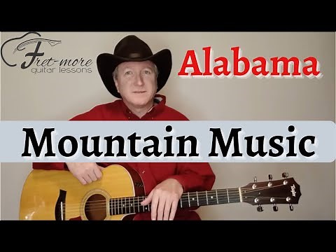 Mountain Music - Alabama Guitar Lesson - Tutorial