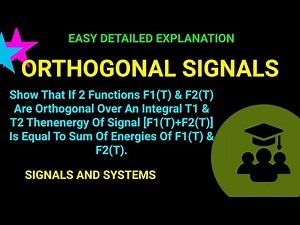 Orthogonal Signals in Signals and Systems | Proof E [f1(t)+f2(t)] = Sum[E f(1)+E f(2) ]