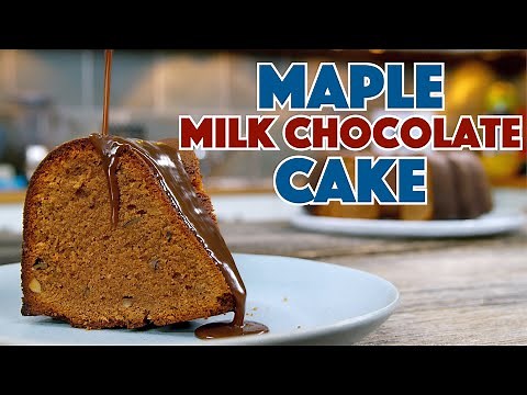 🍁 Maple Milk Chocolate Cake With Maple Milk Chocolate Sauce Recipe