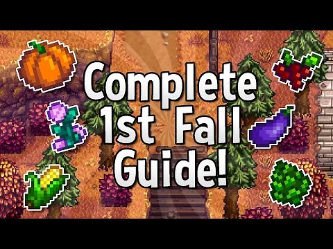 A Complete Guide for your First Fall - Stardew Valley