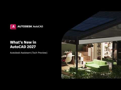 New Autodesk Assistant (Tech Preview) | AutoCAD 2027