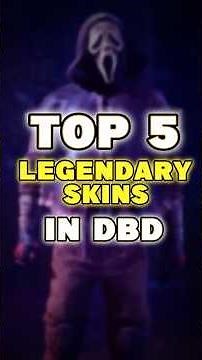 Top 5 Peak Legendary Skins In DBD #dbd #dbdkiller