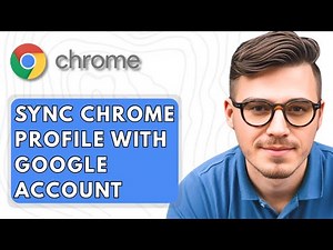 How To Sync Google Chrome Profile With Google Account [2025 Guide]