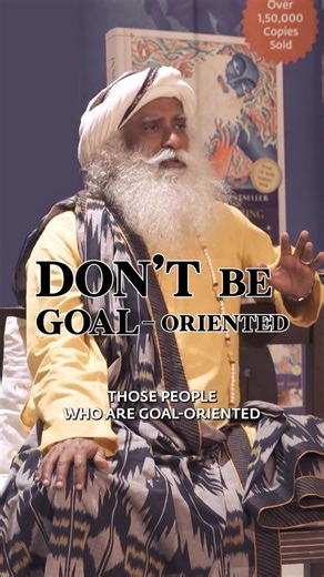 Do not worry about setting goals for yourself – just see how to constantly grow. All that is needed is relentless striving to be a full-fledged life. -Sg #Sadhguru | Sadhguru