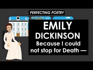 Because I could not stop for Death - Emily Dickinson - Full Lesson - Schooling Online