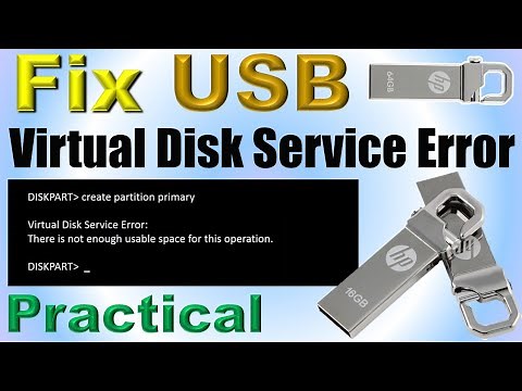 Fix USB Virtual disk service error | IT Adobe | Fix flash drive pendrive