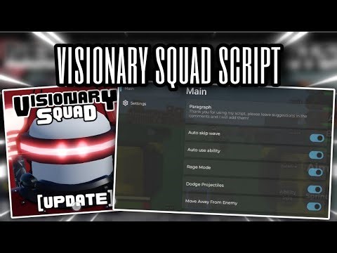 🔥 Visionary Squad🔥| Script - AimBot, Auto use abilities, Auto Skip Wave,Walk away from enemies More