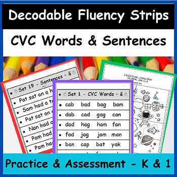 Fluency Strips – CVC Words & Sentences – Practice & Assessment – K & 1